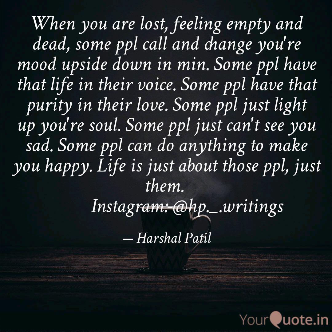 When You Are Lost Feelin Quotes Writings By Harshal Patil Yourquote