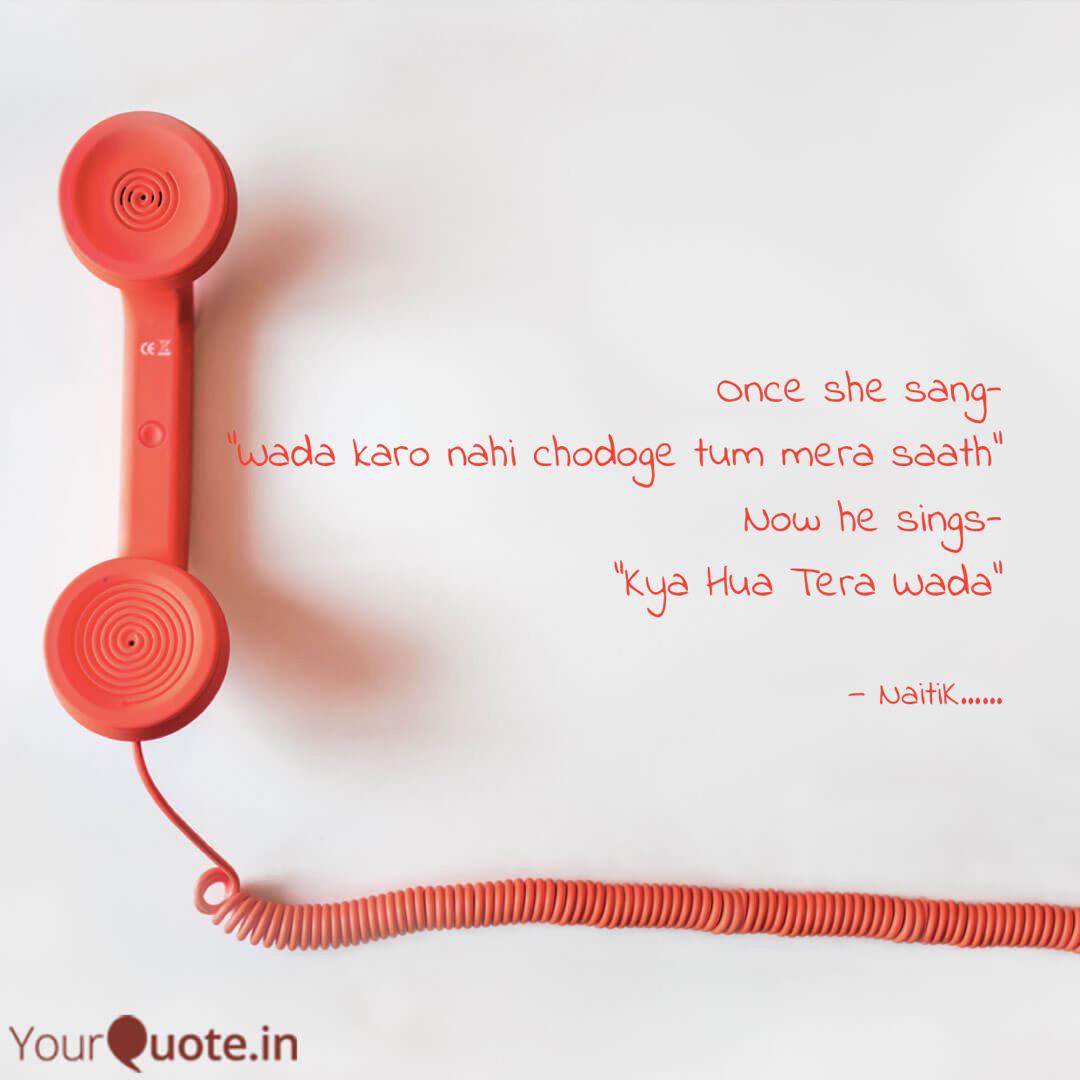 Once She Sang Quotes Writings By Naitik Tailor Yourquote Tu tu hai wahi original version kishore kumar asha bhosle yeh vaada raha songs. once she sang quotes writings