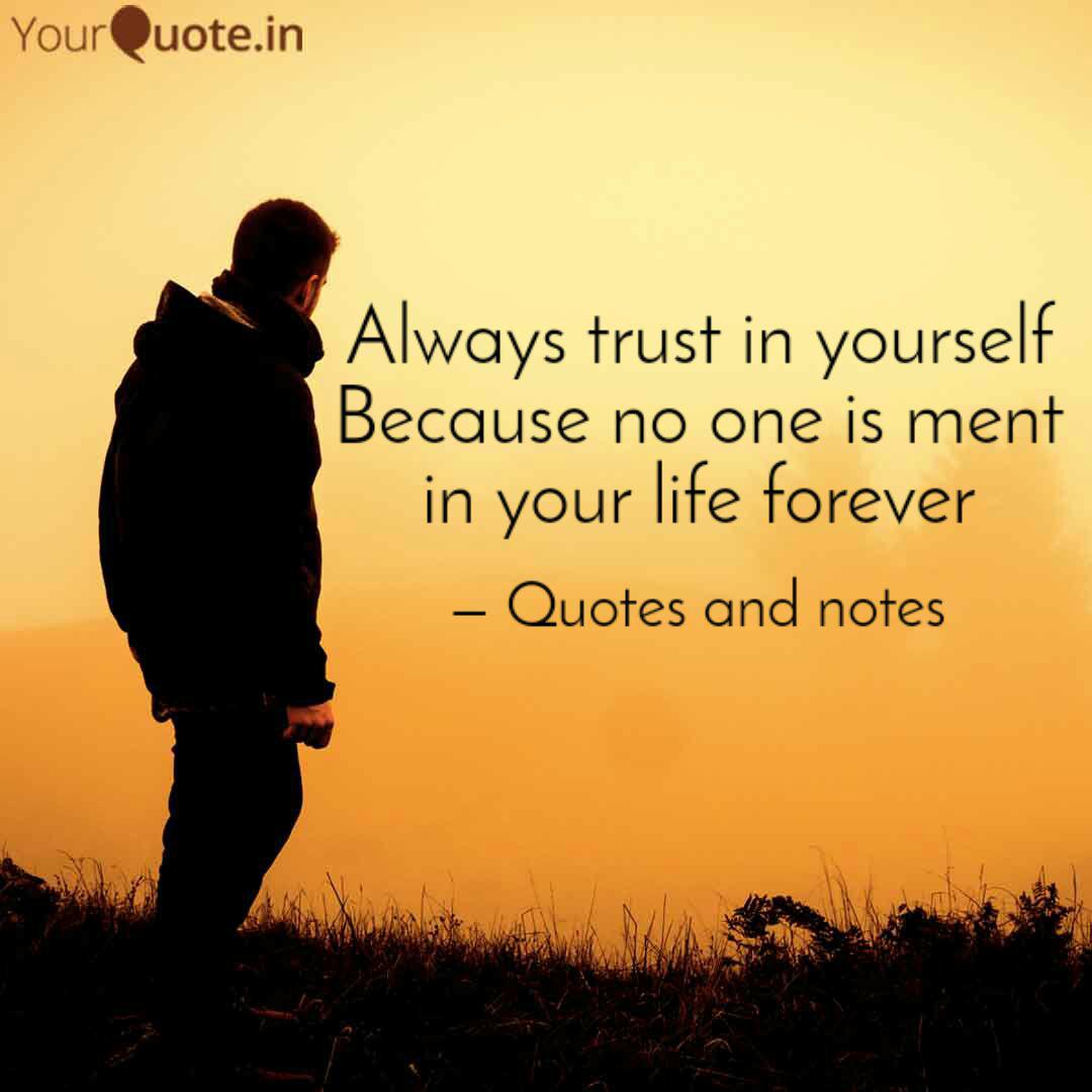 Always Trust In Yourself Quotes Writings By Inner Voice Yourquote
