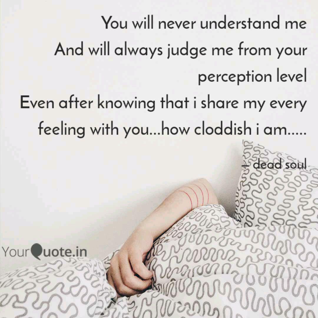 You Will Never Understand Quotes Writings By The Libra Yourquote सलाह के सौ शब्दों से ज्यादा अनुभव की एक ठोकर इंसान को बहुत मजबूत बनाती है. you will never understand quotes