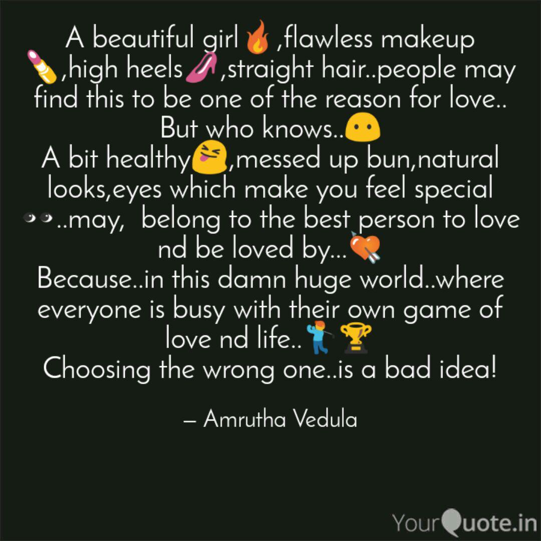 A Beautiful Girl Flawle Quotes Writings By Amrutha Vedula