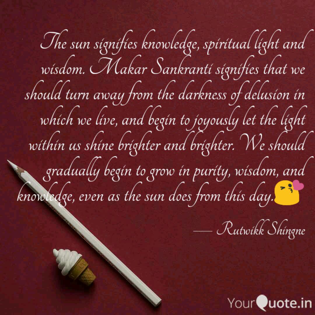 The Sun Signifies Knowled Quotes Writings By Rutwikk Shingne Yourquote