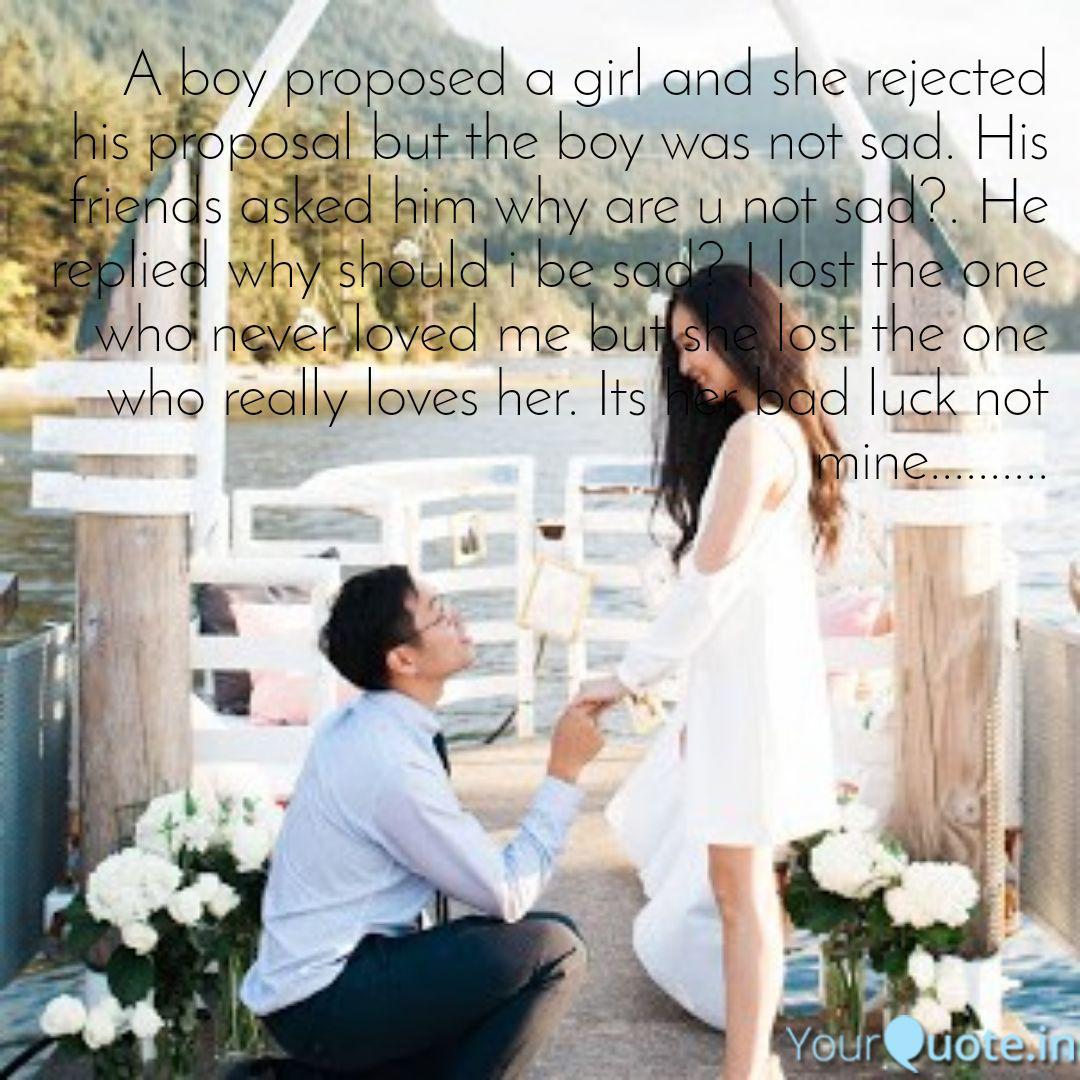 A Boy Proposed A Girl And Quotes Writings By Azrudheen Azroo Yourquote