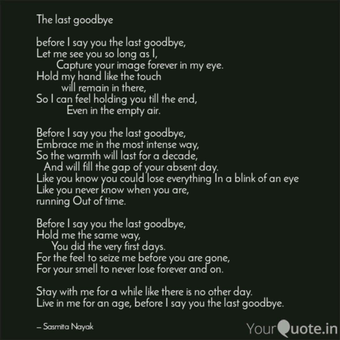 The Last Goodbye Before Quotes Writings By Sasmita Nayak