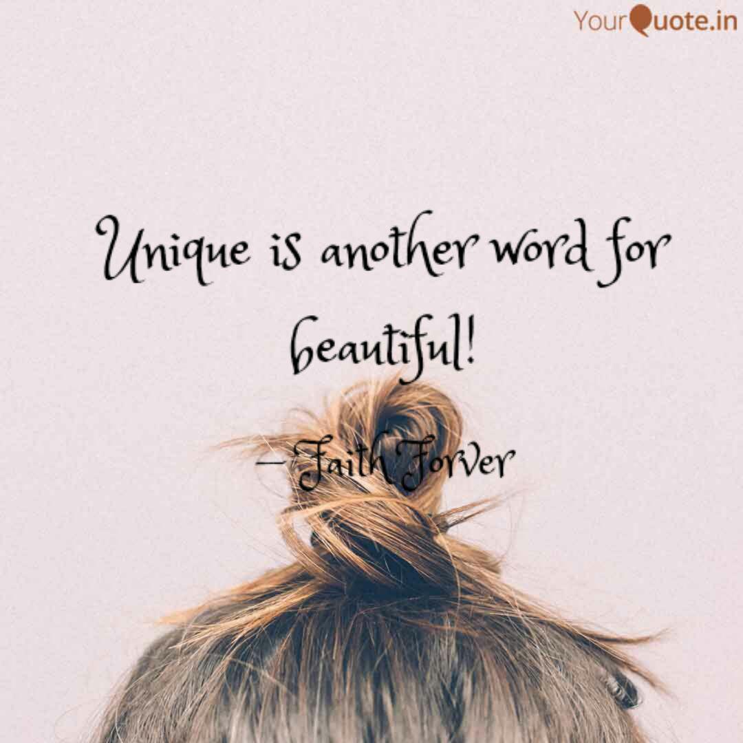 Unique Is Another Word Fo Quotes Writings By Kc K Yourquote