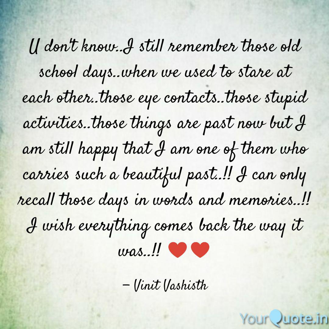 Wallpaper U Don T Know I Still Rem Quotes Writings By Vinit Sharma Free HD