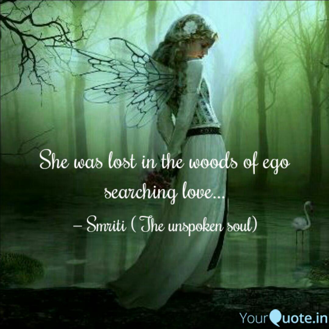 She Was Lost In The Woods Quotes Writings By Charming Smriti Yourquote