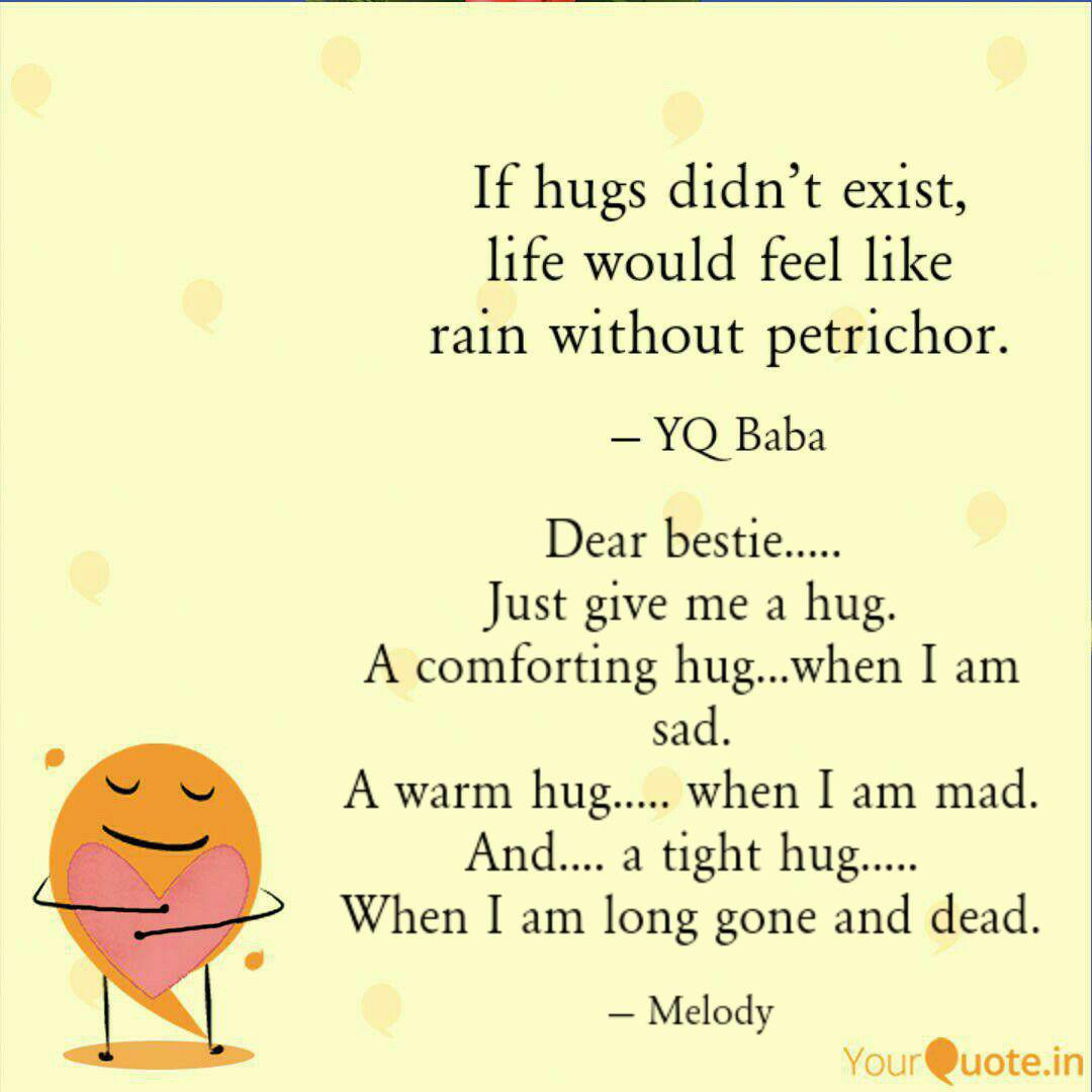 Dear Bestie Just Giv Quotes Writings By Suruchi Singh