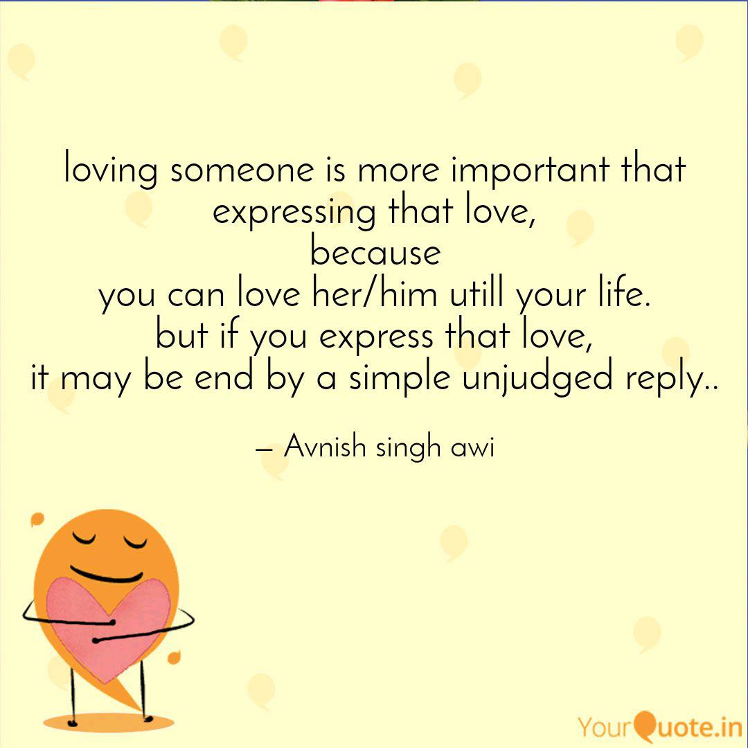 Loving Someone Is More Im Quotes Writings By Avnish Singh