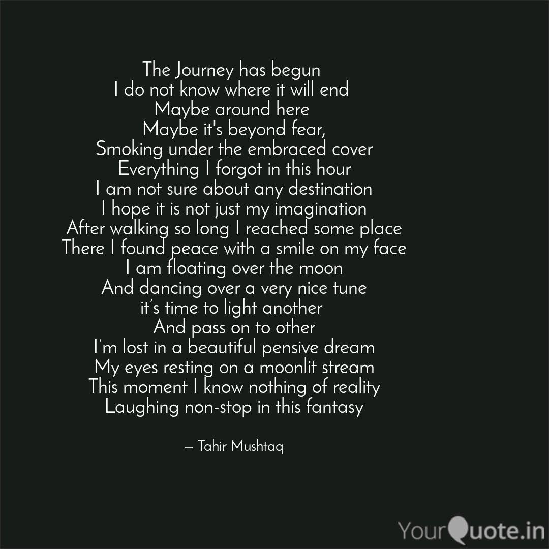 Wallpaper The Journey Has Begun I Quotes Writings By Tahir Mushtaq Yourquote HD