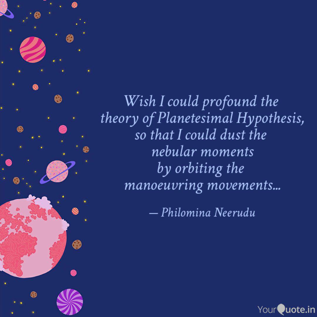Wallpaper Best Planetesimal Hypothesis Quotes Status Shayari Poetry For Android