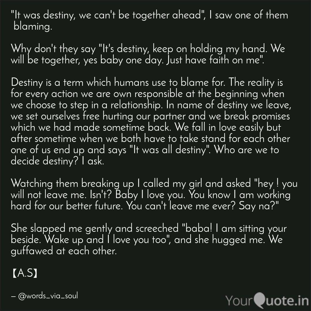 It Was Destiny We Can T Quotes Writings By Anuraj Singh Yourquote