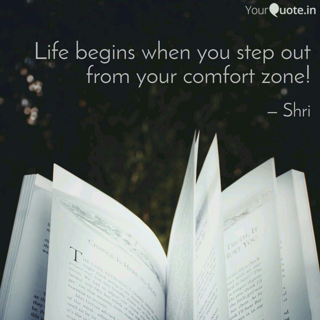 Life Begins When You Step Quotes Writings By Shri Shri