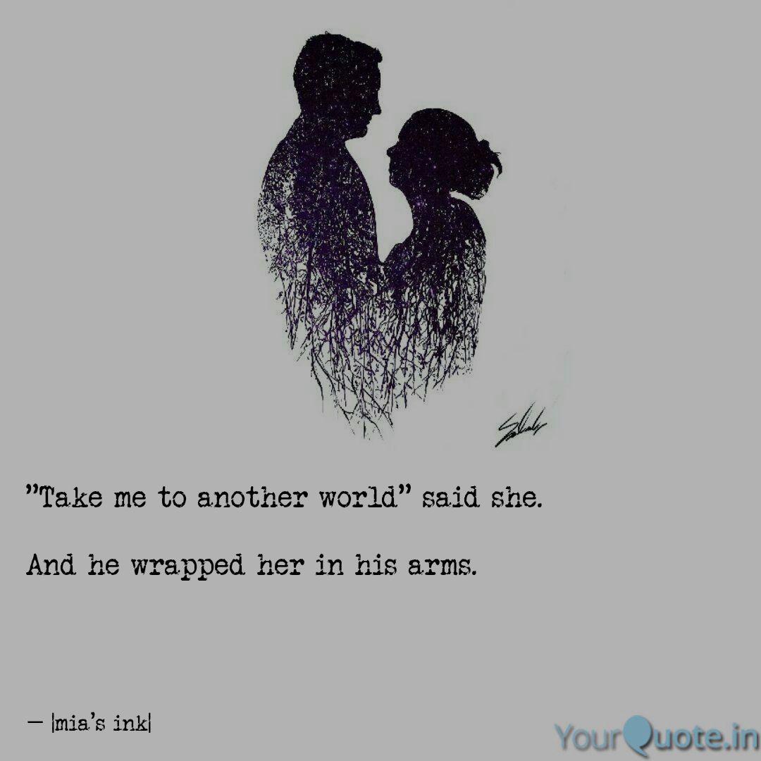 Wallpaper Take Me To Another World Quotes Writings By M I A Yourquote Desktop Wallpaper