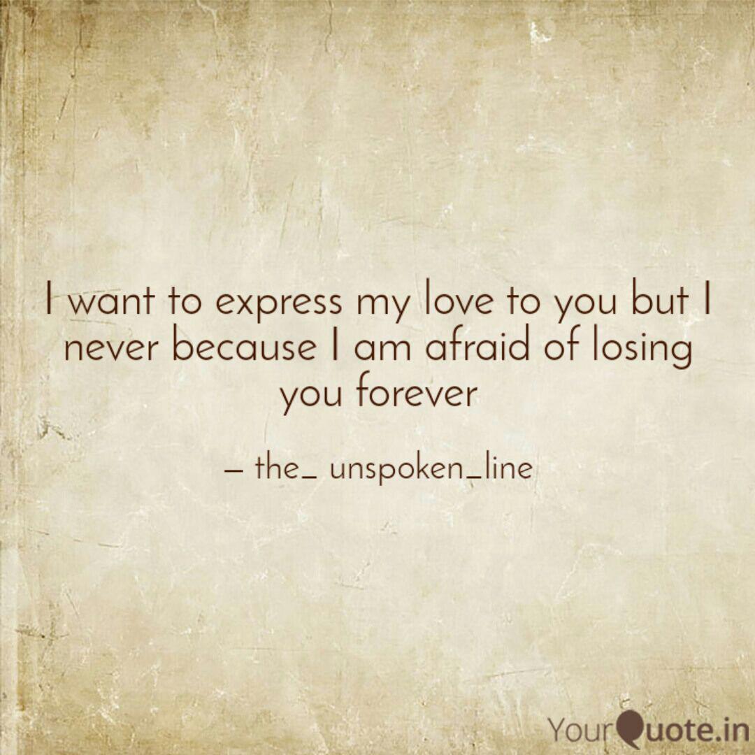 I Want To Express My Love Quotes Writings By Arisha Ansari