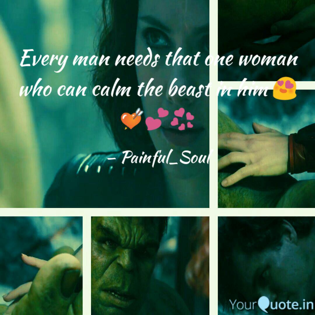 Every Man Needs That One Quotes Writings By Santhosh Sai Yourquote