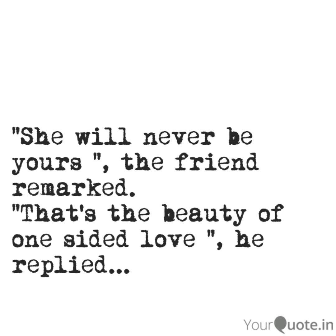 She Will Never Be Yours Quotes Writings By Raj Chowdhury Yourquote