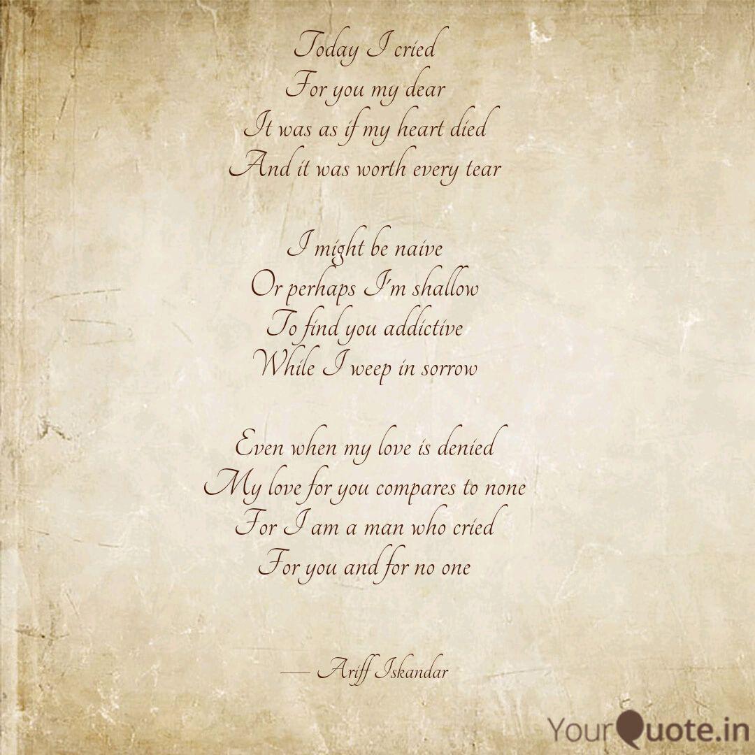Today I cried For you my Quotes & Writings by Ariff Iskandar