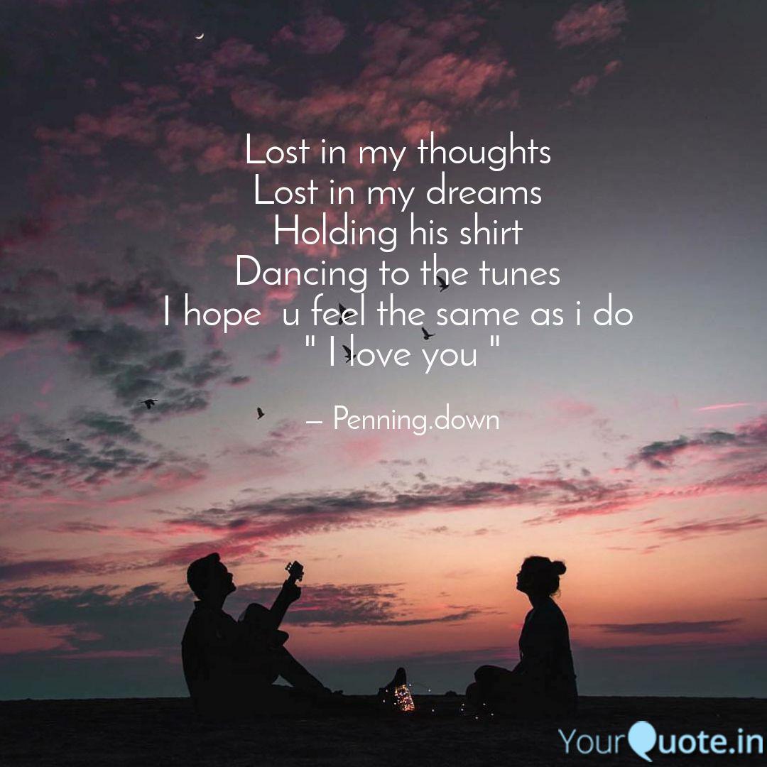 Lost In My Thoughts Lost Quotes Writings By Shweta Pandey Yourquote