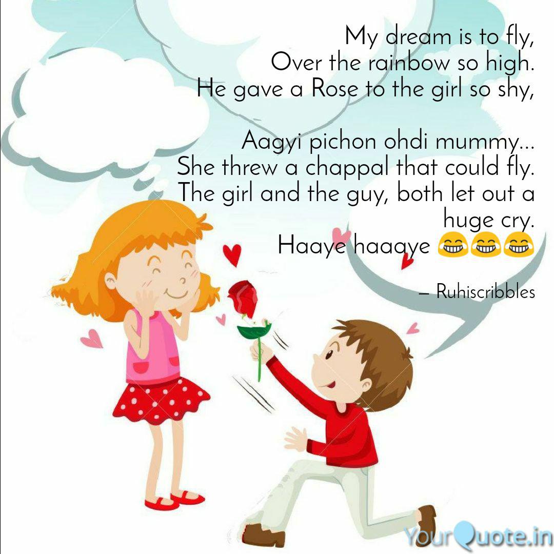 My Dream Is To Fly Over Quotes Writings By Ruhi Mahajan Yourquote