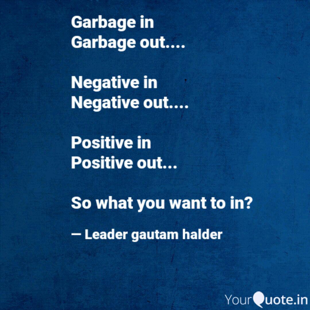Garbage In Garbage Out Quotes