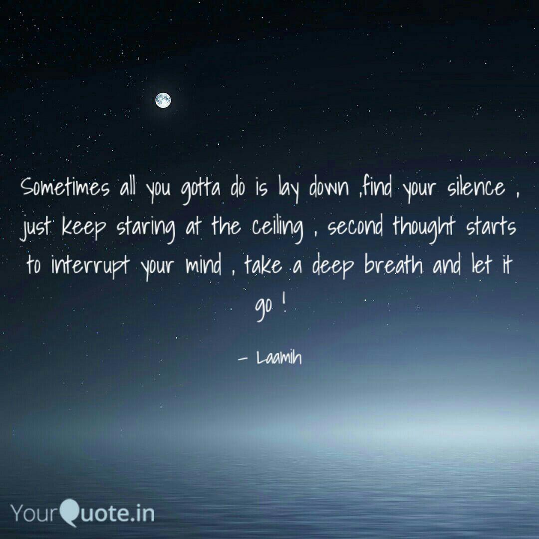 Sometimes All You Gotta D Quotes Writings By Lakshmi