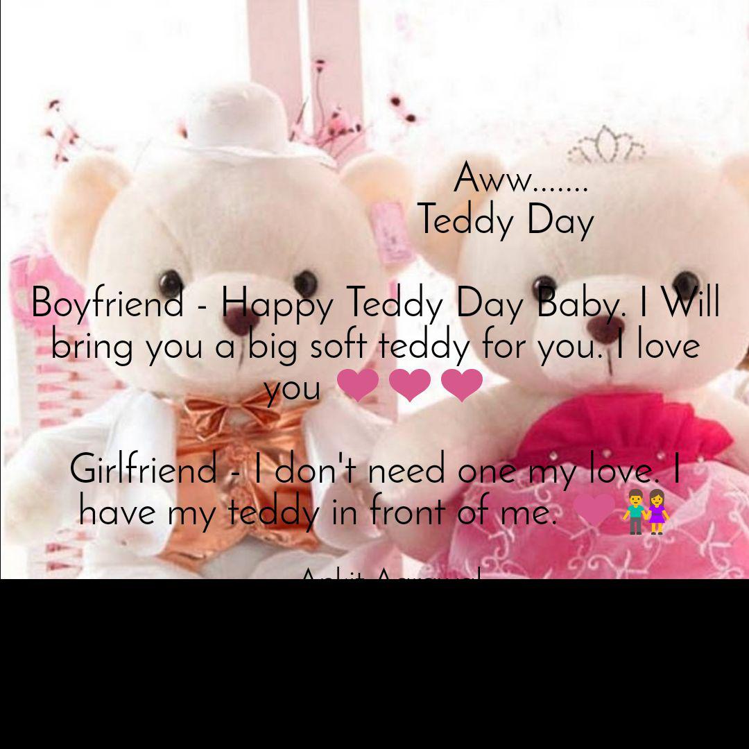 happy teddy day to my boyfriend