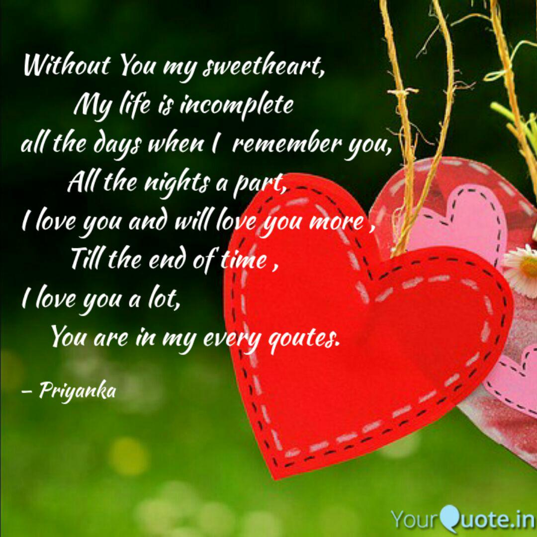 Without You My Sweetheart Quotes Writings By Id Priyanka