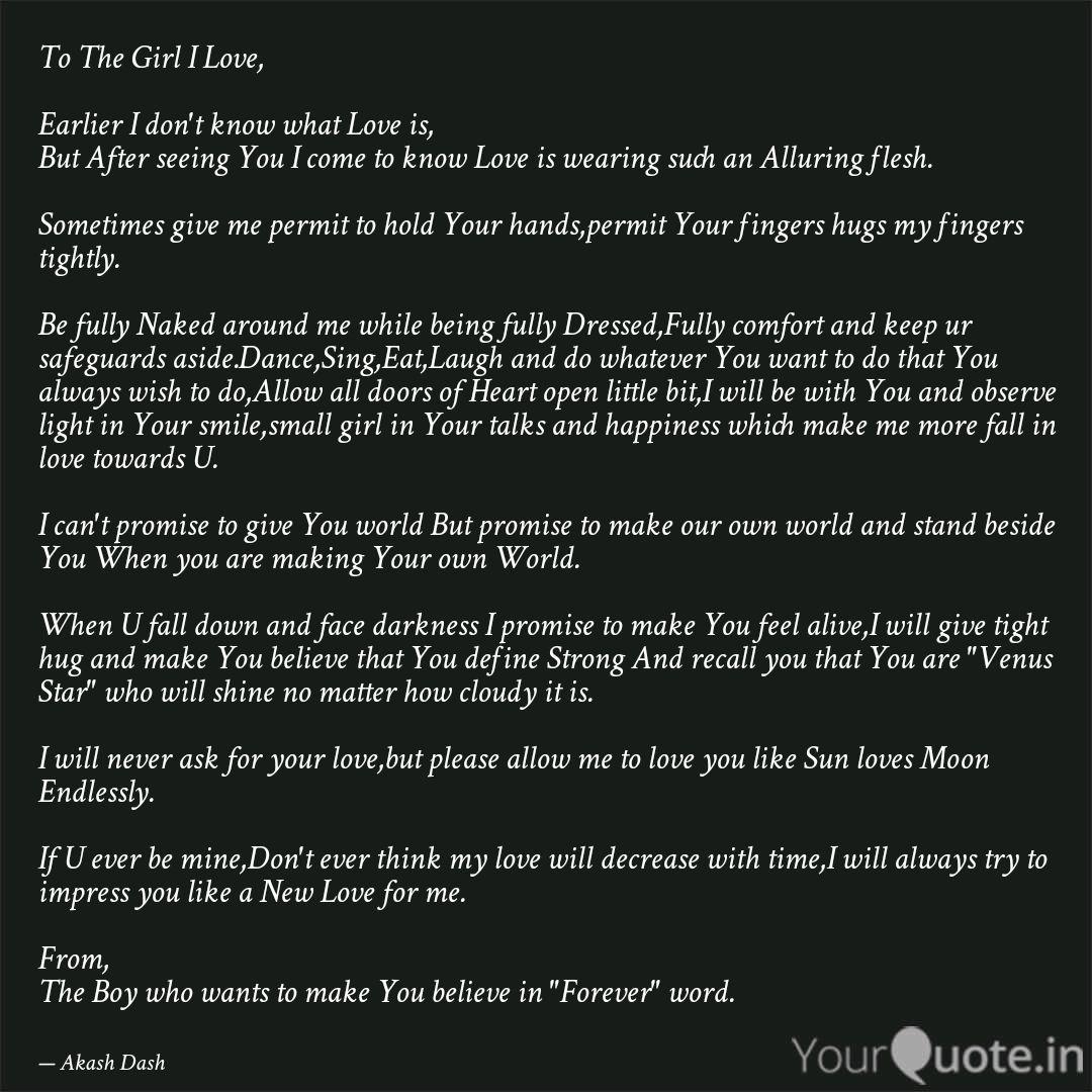 To The Girl I Love Earl Quotes Writings By Akash Dash