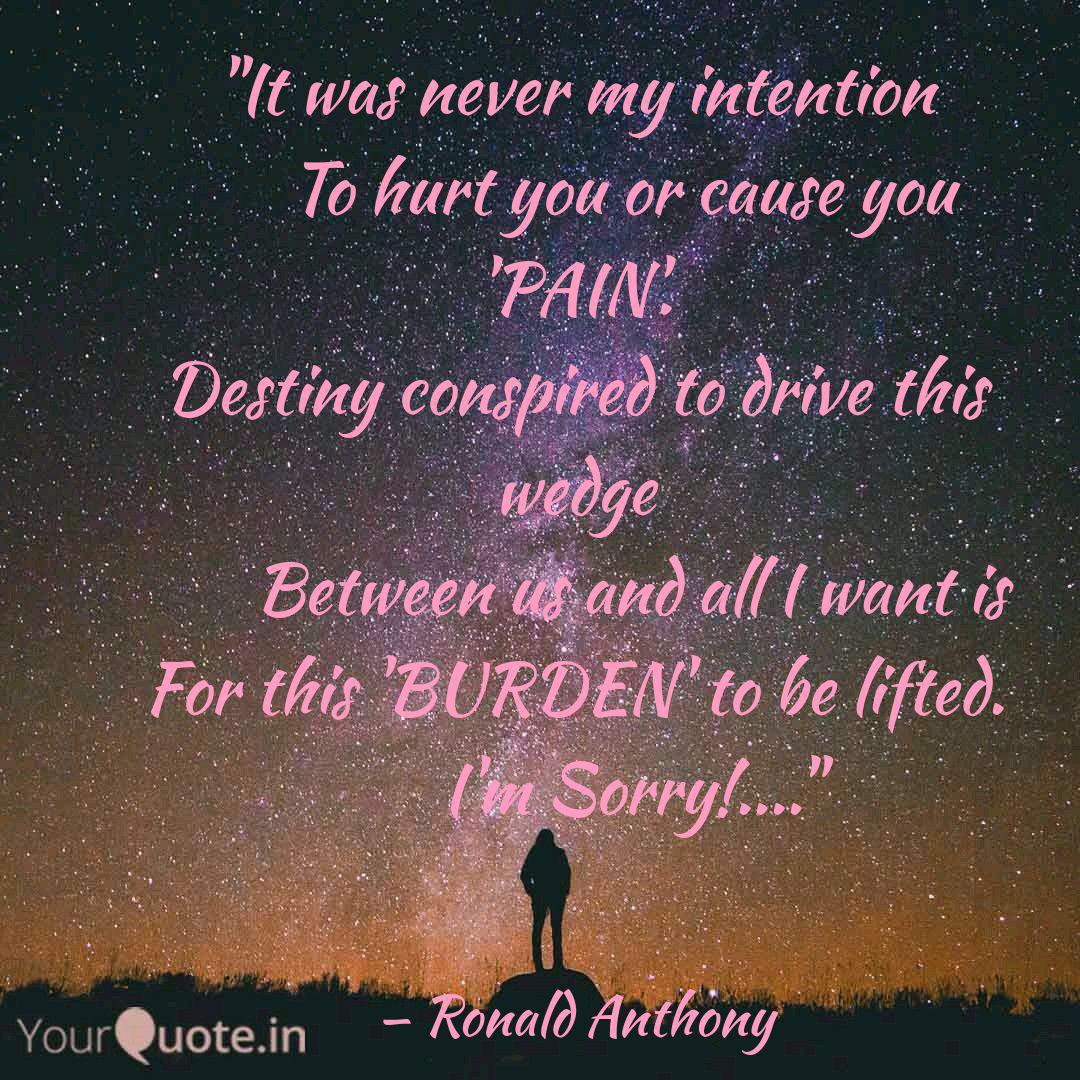 It Was Never My Intentio Quotes Writings By Ronald Anthony Yourquote