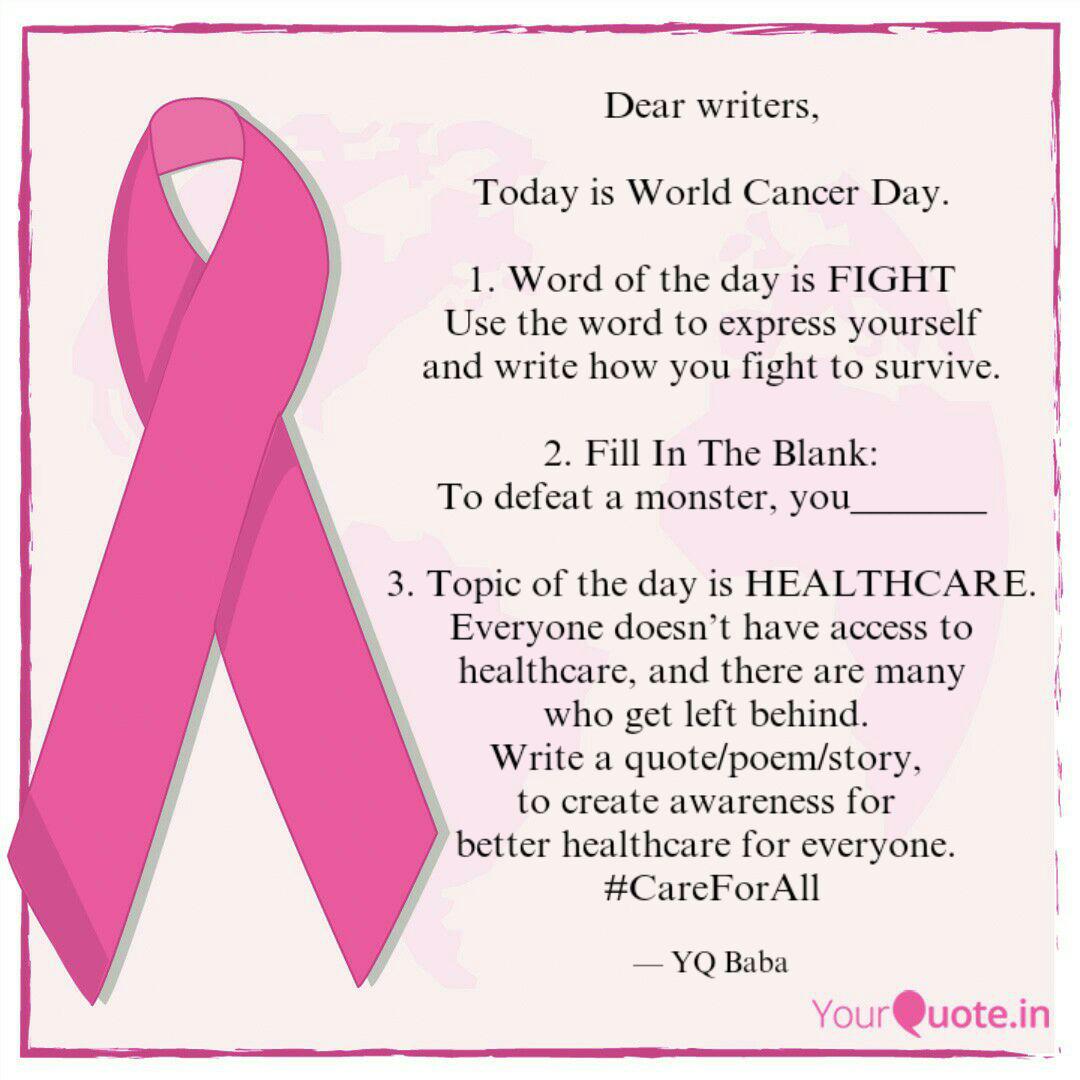 Dear Writers Today Is W Quotes Writings By Yourquote Baba Yourquote World cancer awareness day quotes in hindi. quotes writings by yourquote baba