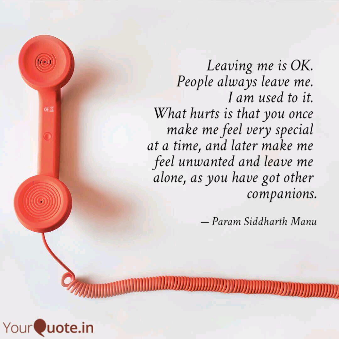 Leaving Me Is Ok People Quotes Writings By Param Siddharth Yourquote