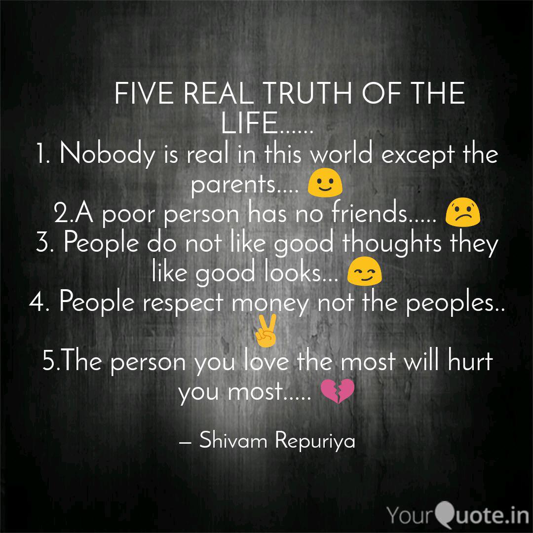 Five Real Truth Of Quotes Writings By Shivam Repuriya Yourquote