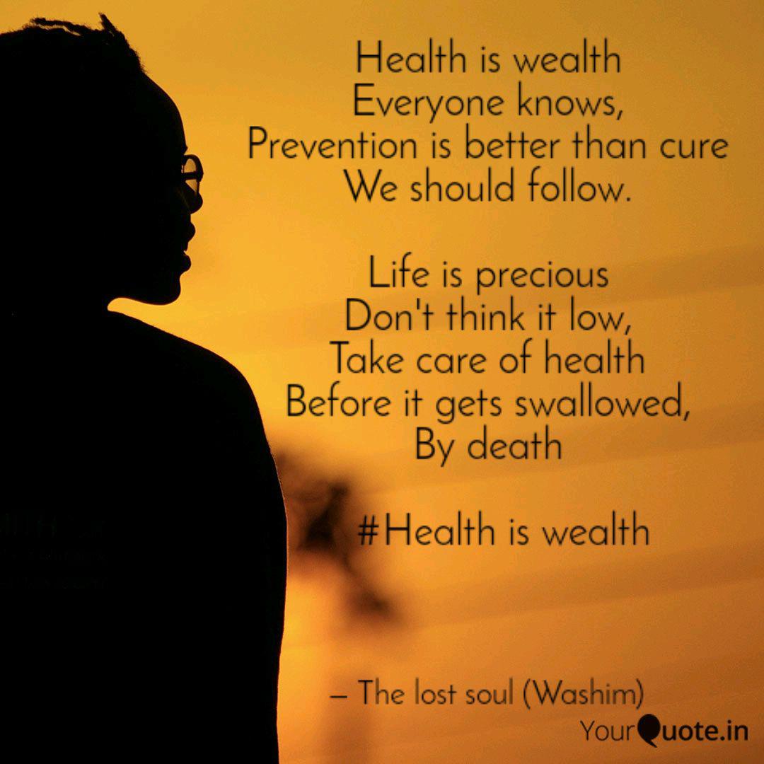 Health Is Wealth Everyone Quotes Writings By Washim Ahmed Yourquote