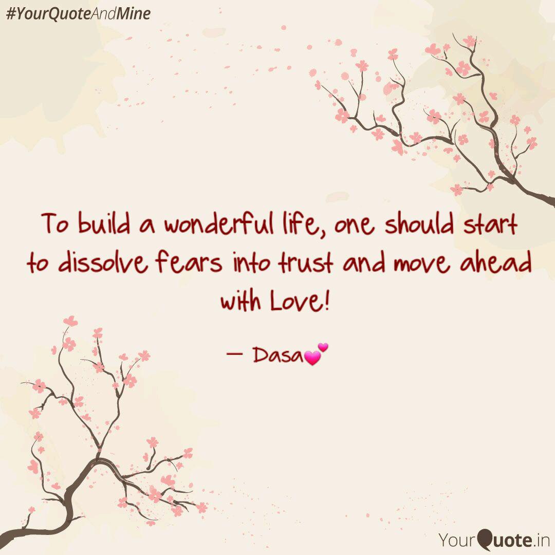 To build a wonderful life Quotes & Writings by Tserim dasa