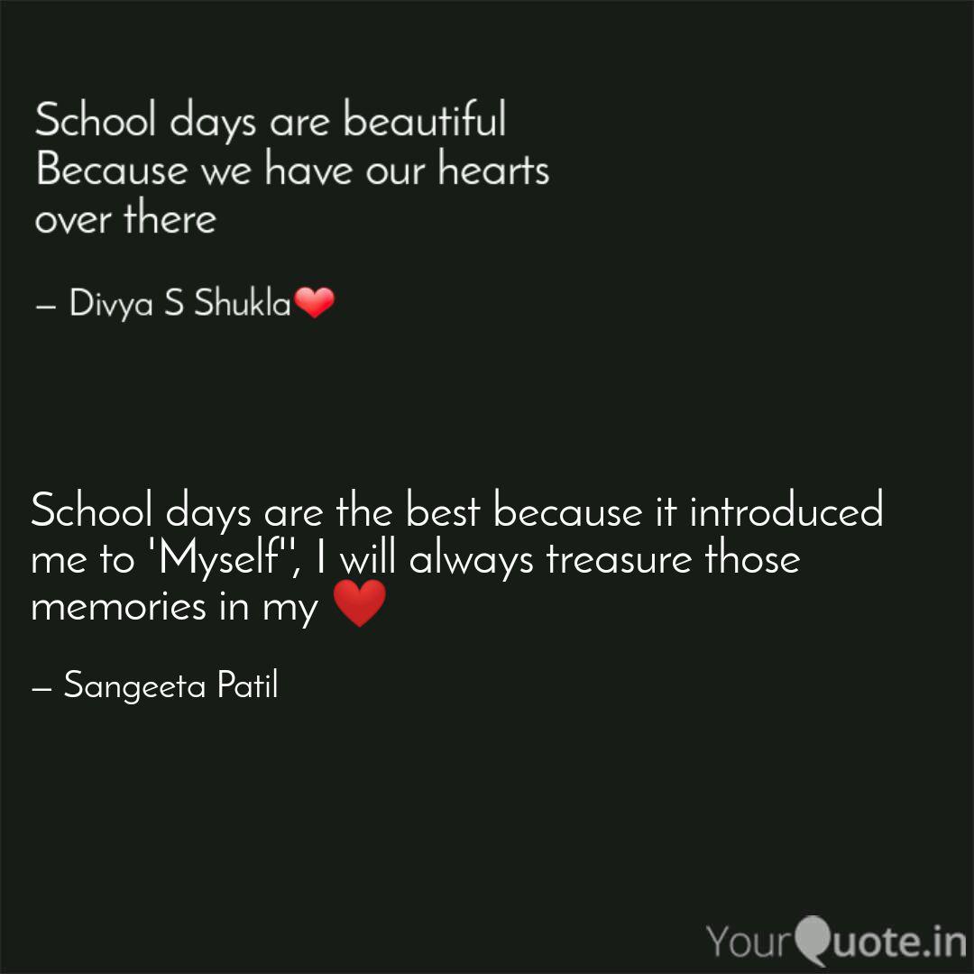 Wallpaper School Days Are The Best Quotes Writings By Sangeeta Patil Free HD