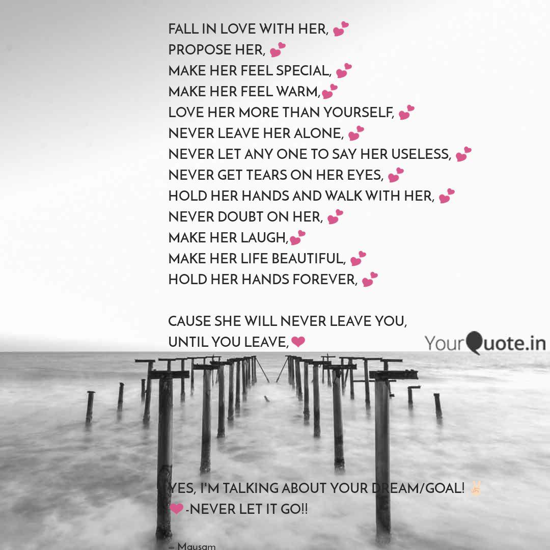 Fall In Love With Her Quotes Writings By Mausam Sahoo Yourquote