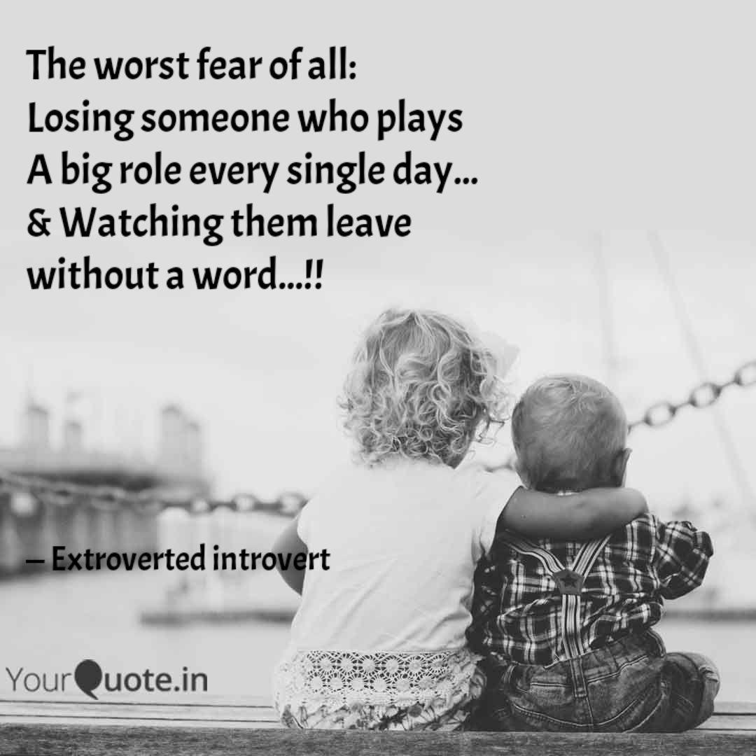The Worst Fear Of All Lo Quotes Writings By Dharshi D Zach Yourquote