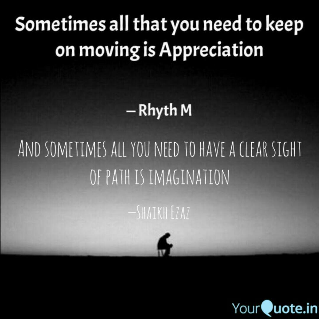 And Sometimes All You Nee Quotes Writings By Shaikh Ezaz Yourquote