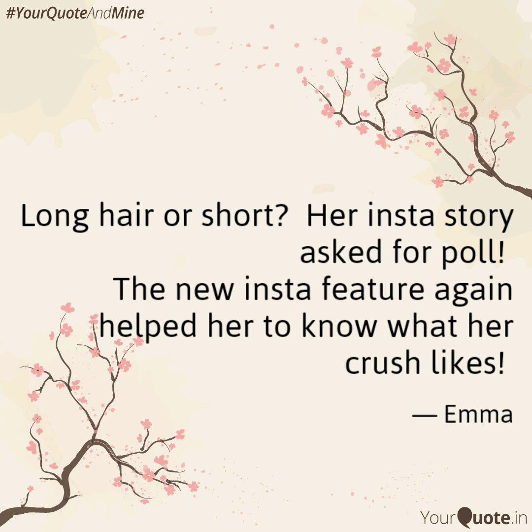 Long Hair Or Short Her Quotes Writings By Sneha Sarkar