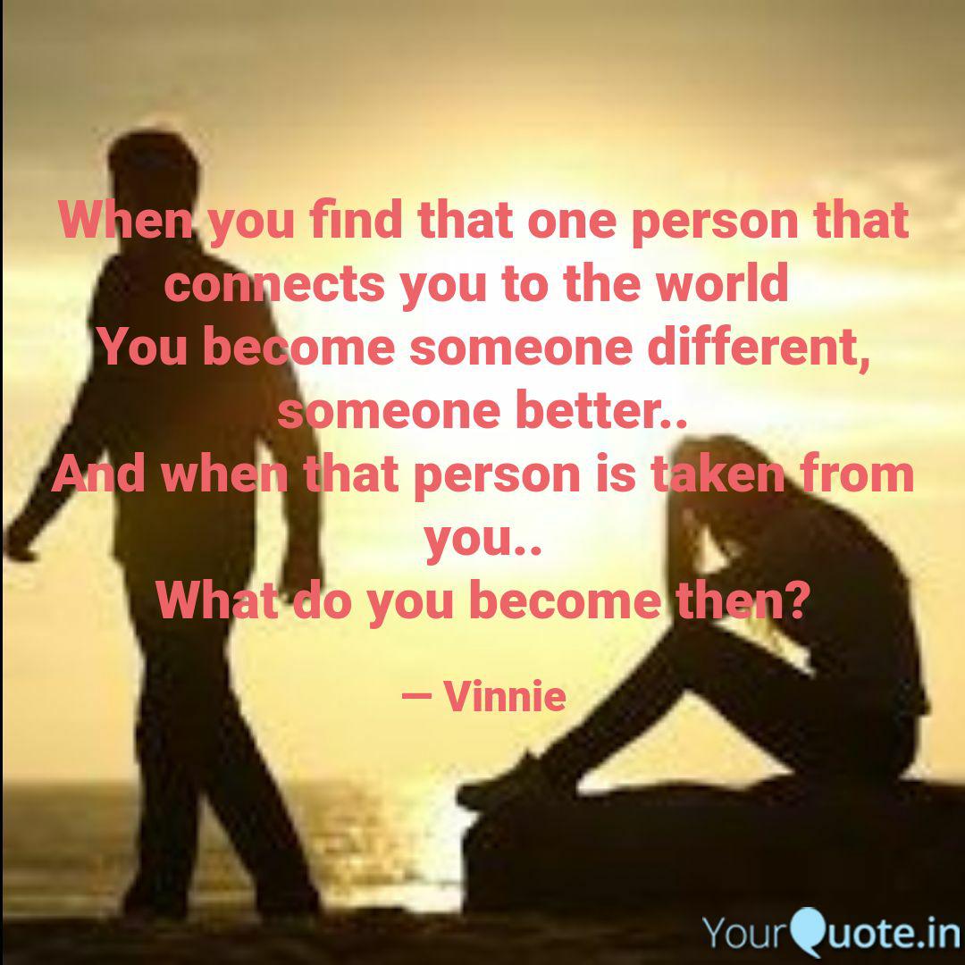 When You Find That One Pe Quotes Writings By Vinita Badani Yourquote