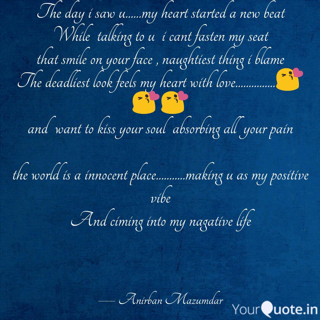 The Day I Saw U My H Quotes Writings By Anirban Mazumdar Yourquote The Day I Saw U My H Quotes Writings By Anirban Mazumdar Yourquote