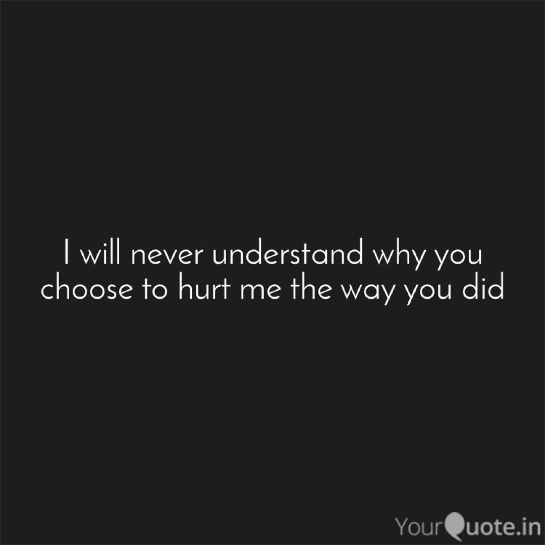 I Will Never Understand W Quotes Writings By Sangeeta Sambhwani Yourquote Questions are never indiscreet, answers sometimes are. quotes writings by sangeeta sambhwani