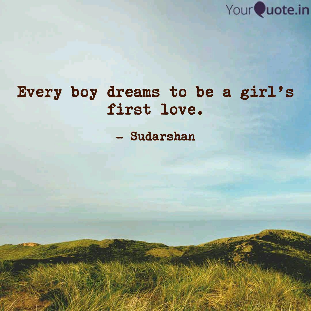 Get Wallpaper Every Boy Dreams To Be A Quotes Writings By Sudarshan For Android Free