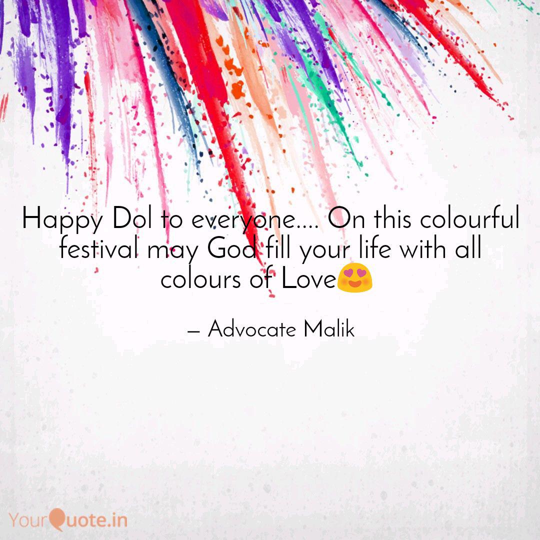 Happy Dol To Everyone Quotes Writings By Mohammed Malikuddin Yourquote