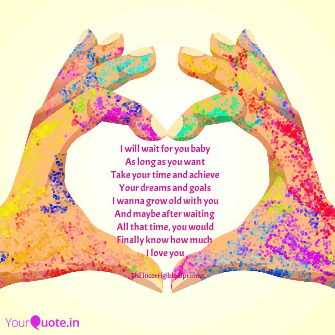 I Will Wait For You Baby Quotes Writings By Aditya Sircar Yourquote