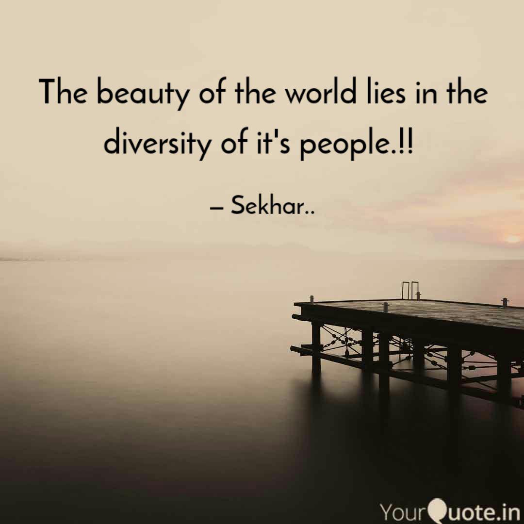 The Beauty Of The World L Quotes Writings By Raja Sekhar Reddy Yourquote