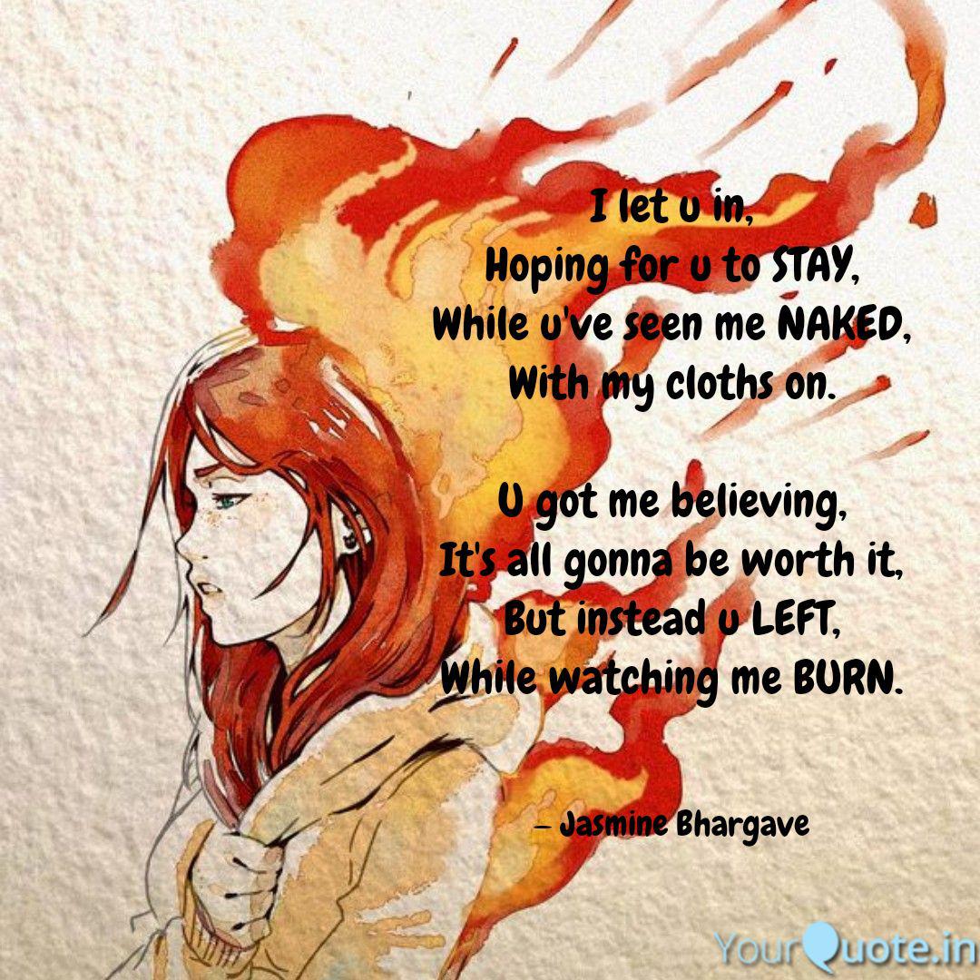 I Let U In Hoping For U Quotes Writings By Jasmine Bhargave Yourquote