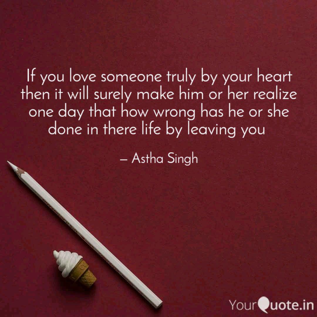 If You Love Someone Truly Quotes Writings By Astha Singh
