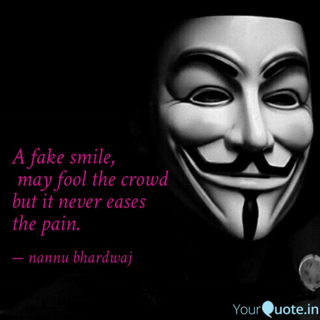 Wallpaper A Fake Smile May Fool T Quotes Writings By Nannu Bhardwaj Free HD